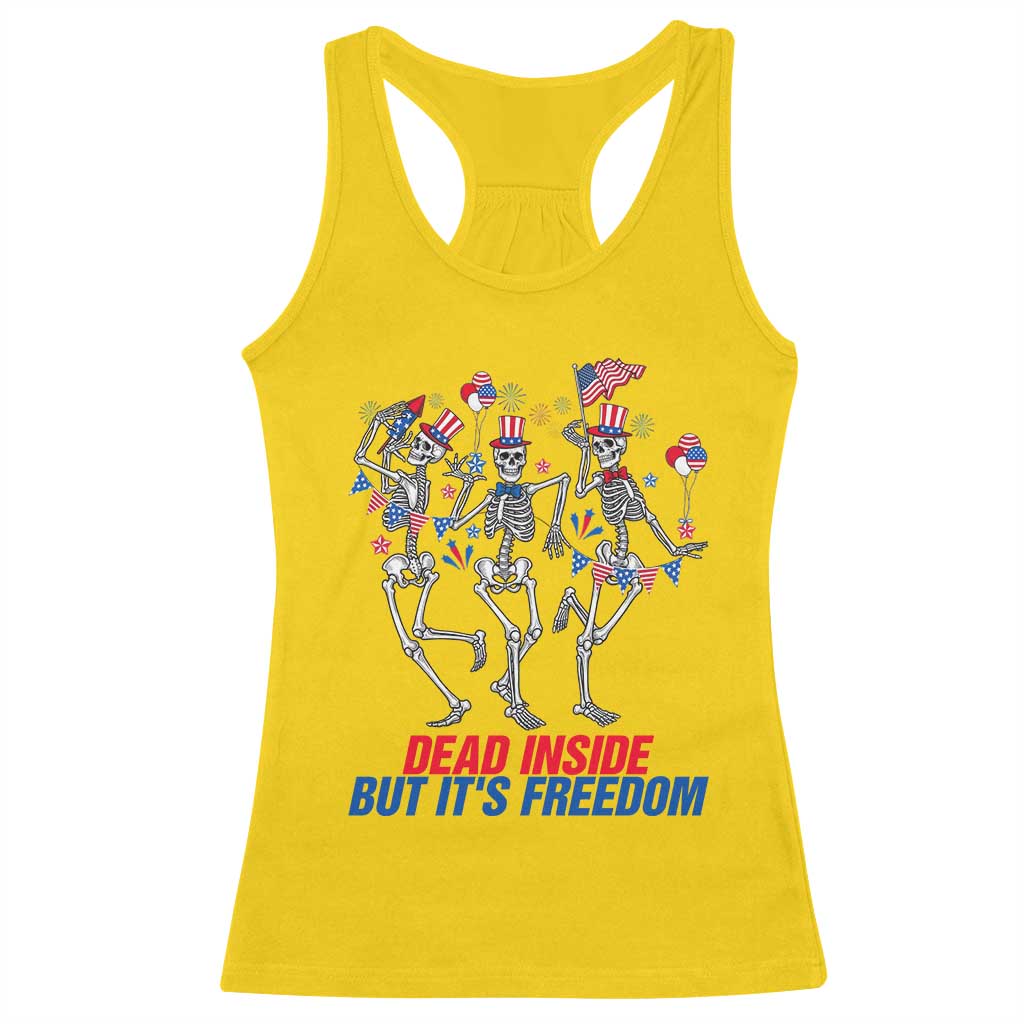Patriotic Dancing Skeleton Racerback Tank Top Dead Inside But Its Freedom