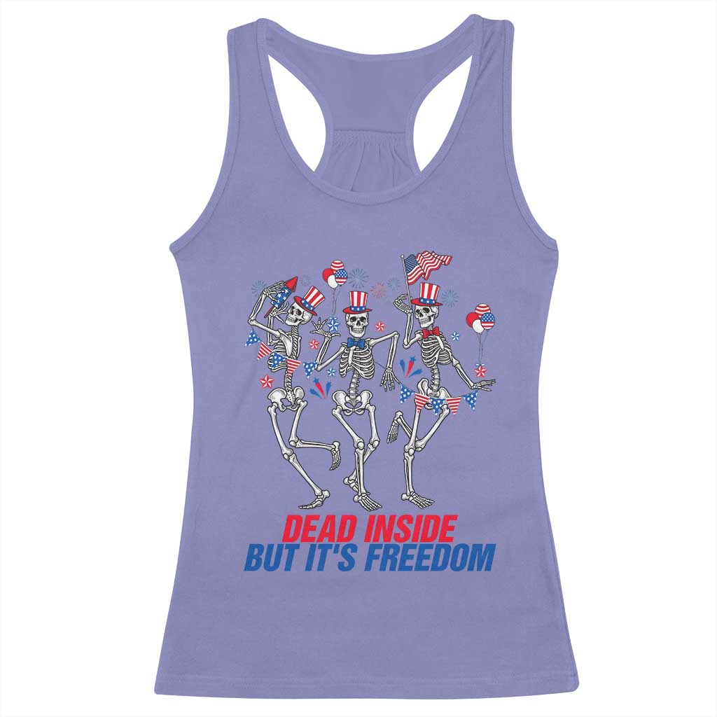 Patriotic Dancing Skeleton Racerback Tank Top Dead Inside But Its Freedom