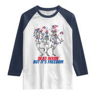 Patriotic Dancing Skeleton Raglan Shirt Dead Inside But Its Freedom