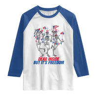 Patriotic Dancing Skeleton Raglan Shirt Dead Inside But Its Freedom