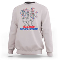 Patriotic Dancing Skeleton Sweatshirt Dead Inside But Its Freedom