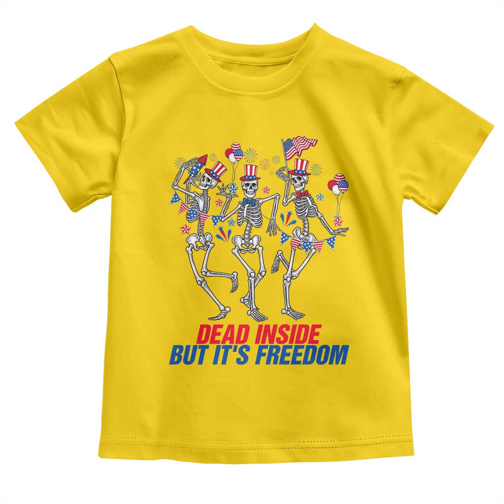 Patriotic Dancing Skeleton Toddler T Shirt Dead Inside But Its Freedom