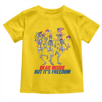 Patriotic Dancing Skeleton Toddler T Shirt Dead Inside But Its Freedom