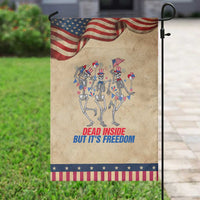Patriotic Dancing Skeleton Garden Flag Dead Inside But Its Freedom