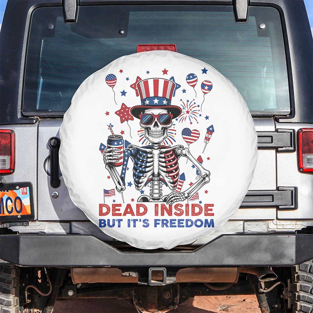 Funny Skeleton Dead Inside But Its Freedom Spare Tire Cover Patriotic Gift