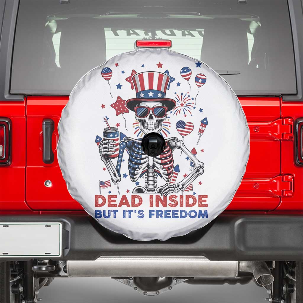 Funny Skeleton Dead Inside But Its Freedom Spare Tire Cover Patriotic Gift