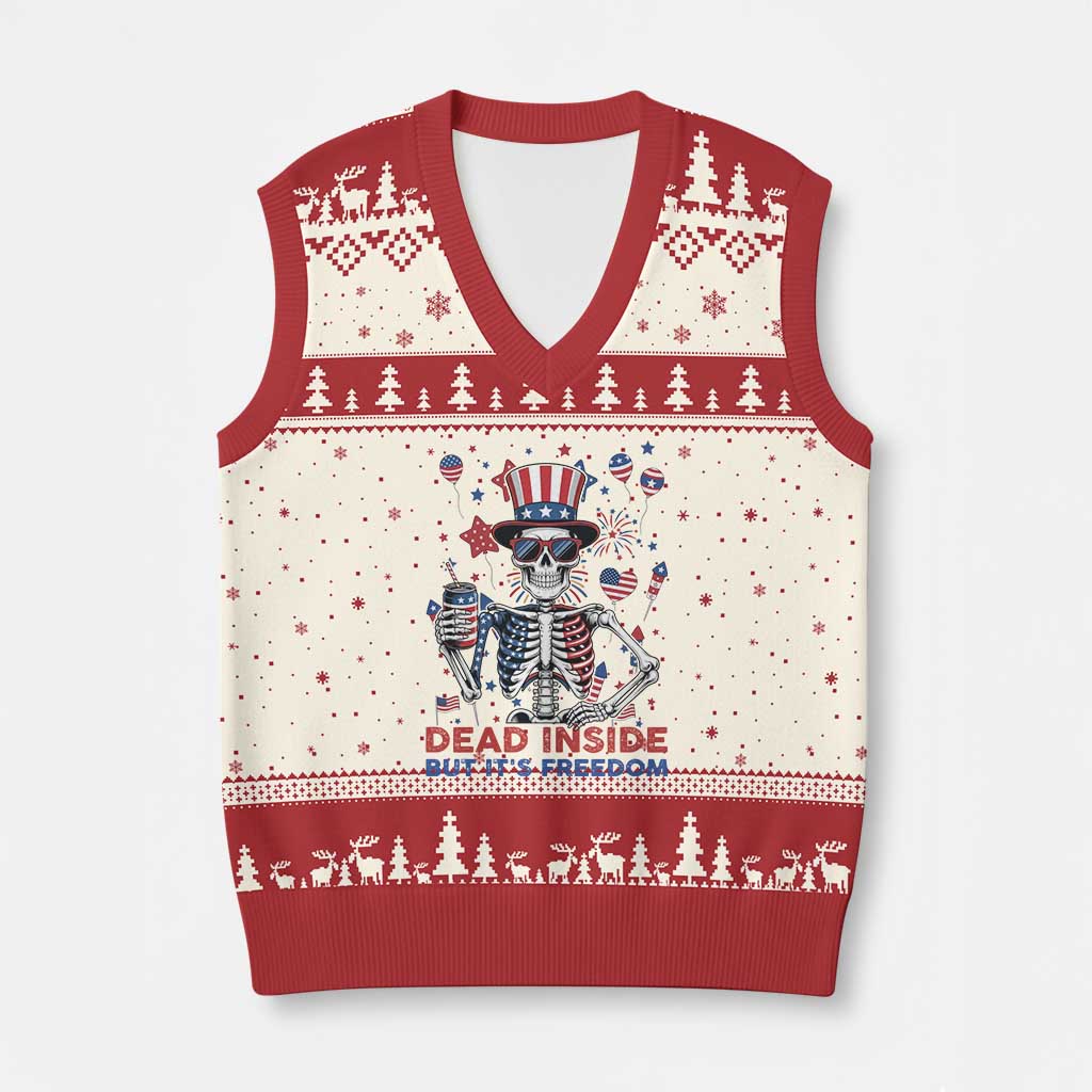 Funny Skeleton Dead Inside But Its Freedom V-Neck Knit Sweater Vest Patriotic Gift