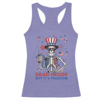 Funny Skeleton Dead Inside But Its Freedom Racerback Tank Top Patriotic Gift