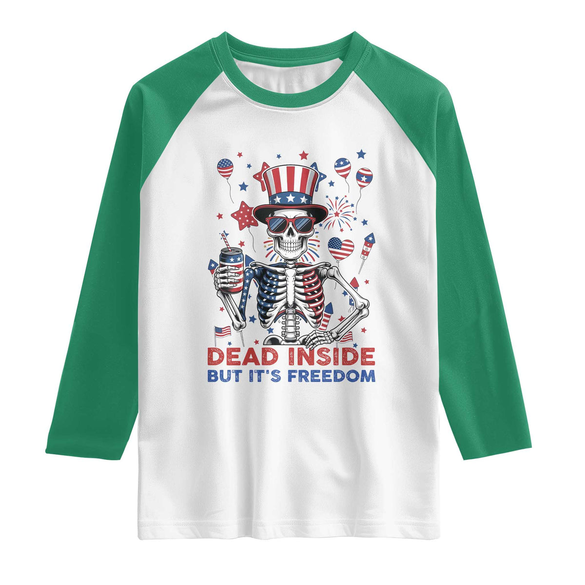 Funny Skeleton Dead Inside But Its Freedom Raglan Shirt Patriotic Gift