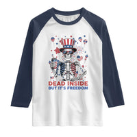 Funny Skeleton Dead Inside But Its Freedom Raglan Shirt Patriotic Gift