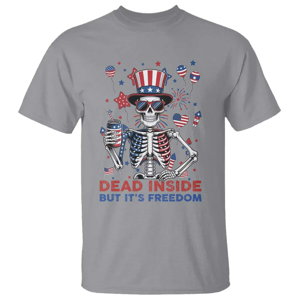 Funny Skeleton Dead Inside But Its Freedom T Shirt Patriotic Gift