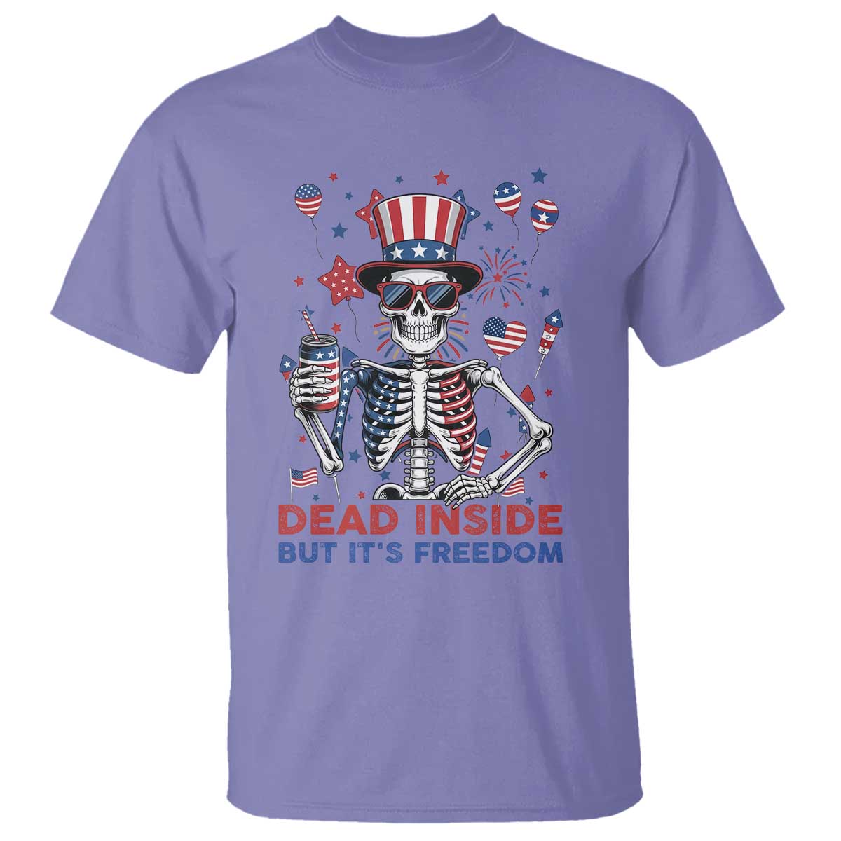 Funny Skeleton Dead Inside But Its Freedom T Shirt Patriotic Gift
