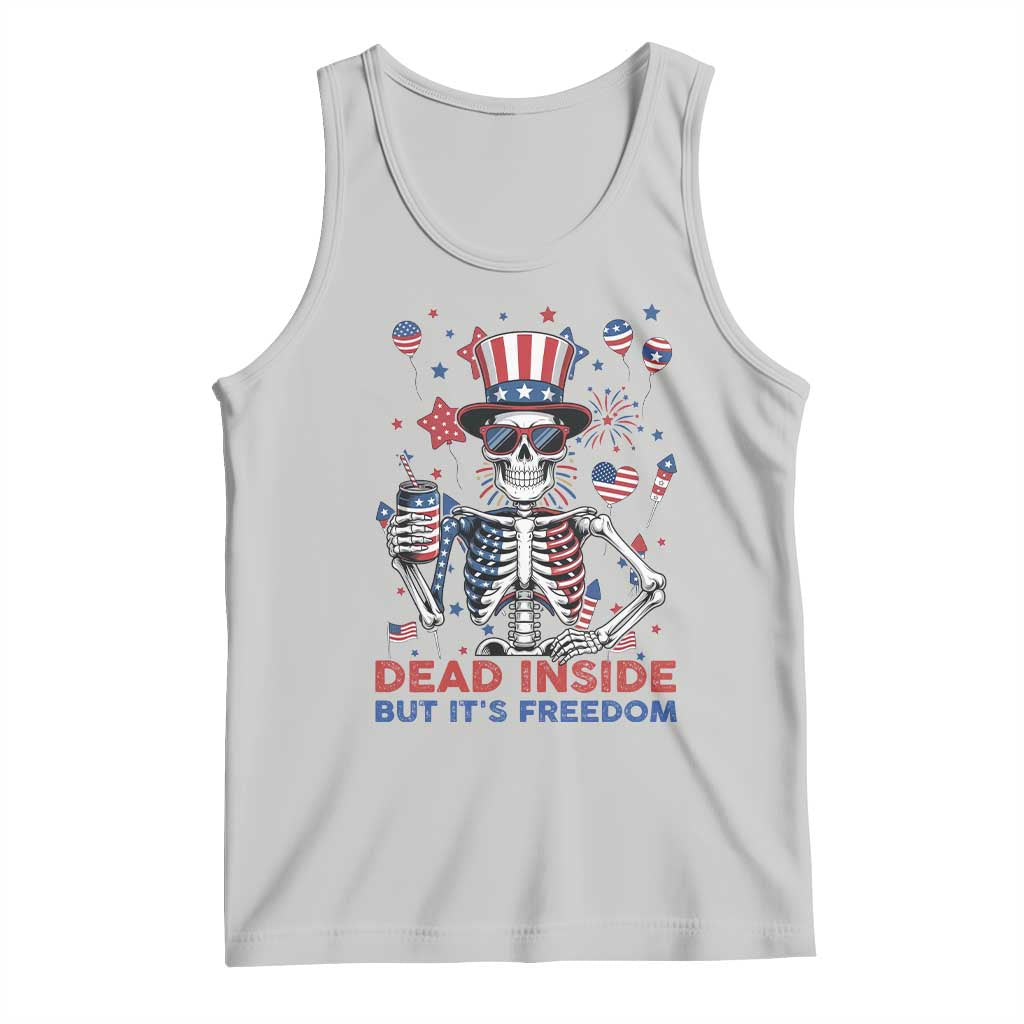 Funny Skeleton Dead Inside But Its Freedom Tank Top Patriotic Gift