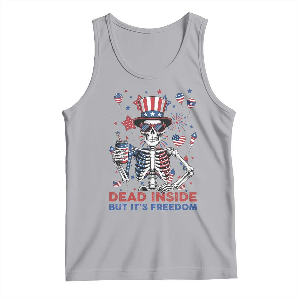 Funny Skeleton Dead Inside But Its Freedom Tank Top Patriotic Gift