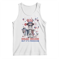Funny Skeleton Dead Inside But Its Freedom Tank Top Patriotic Gift