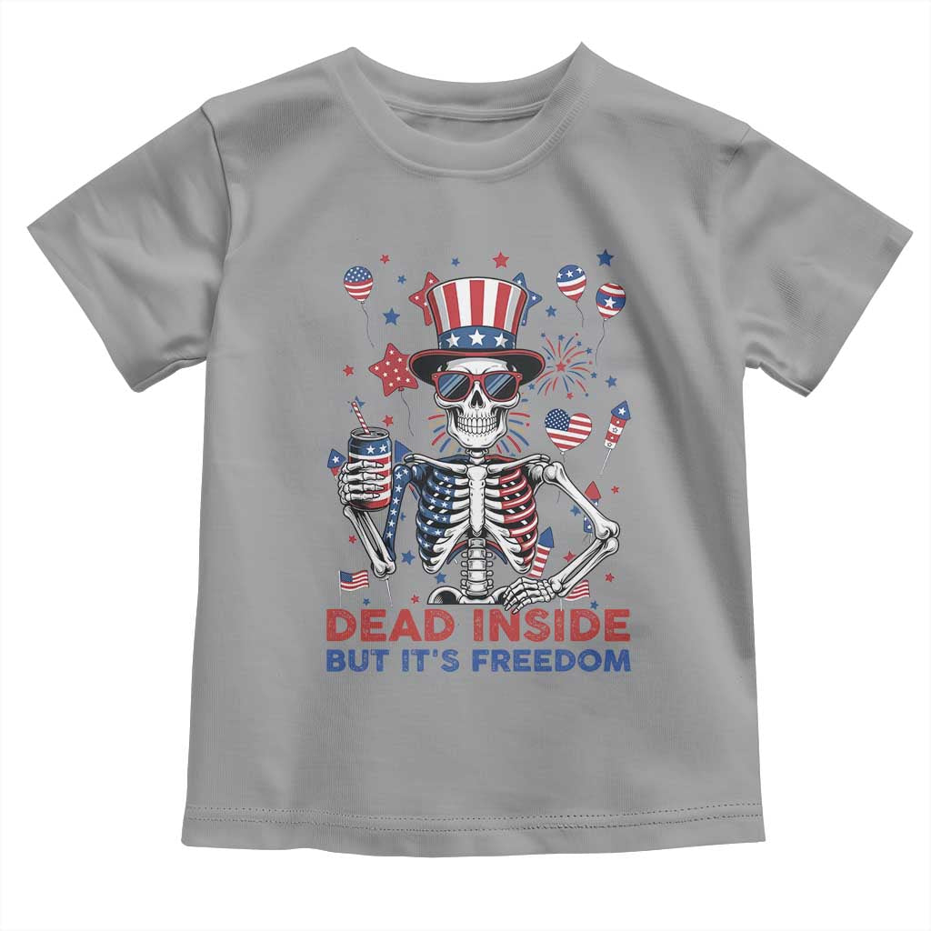 Funny Skeleton Dead Inside But Its Freedom Toddler T Shirt Patriotic Gift