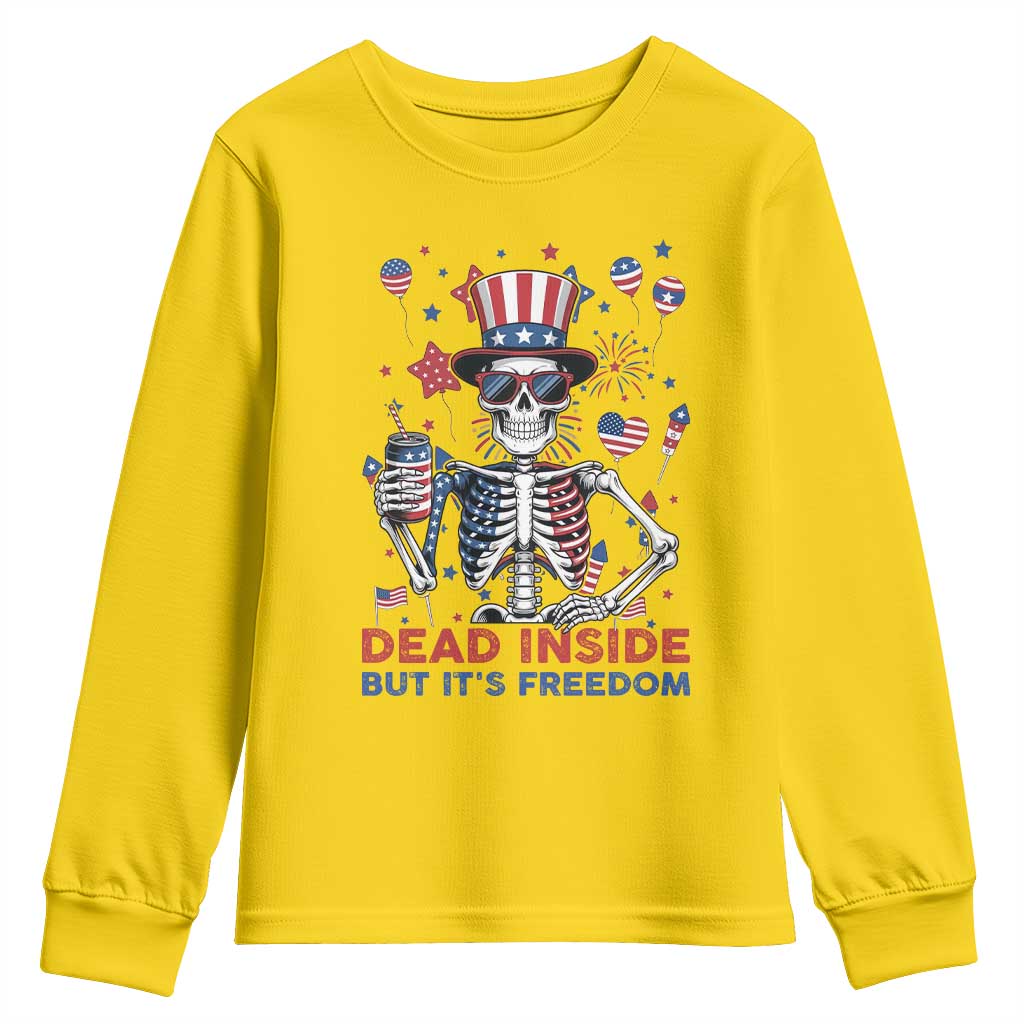 Funny Skeleton Dead Inside But Its Freedom Youth Sweatshirt Patriotic Gift