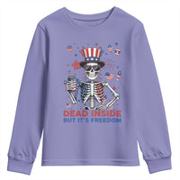 Funny Skeleton Dead Inside But Its Freedom Youth Sweatshirt Patriotic Gift