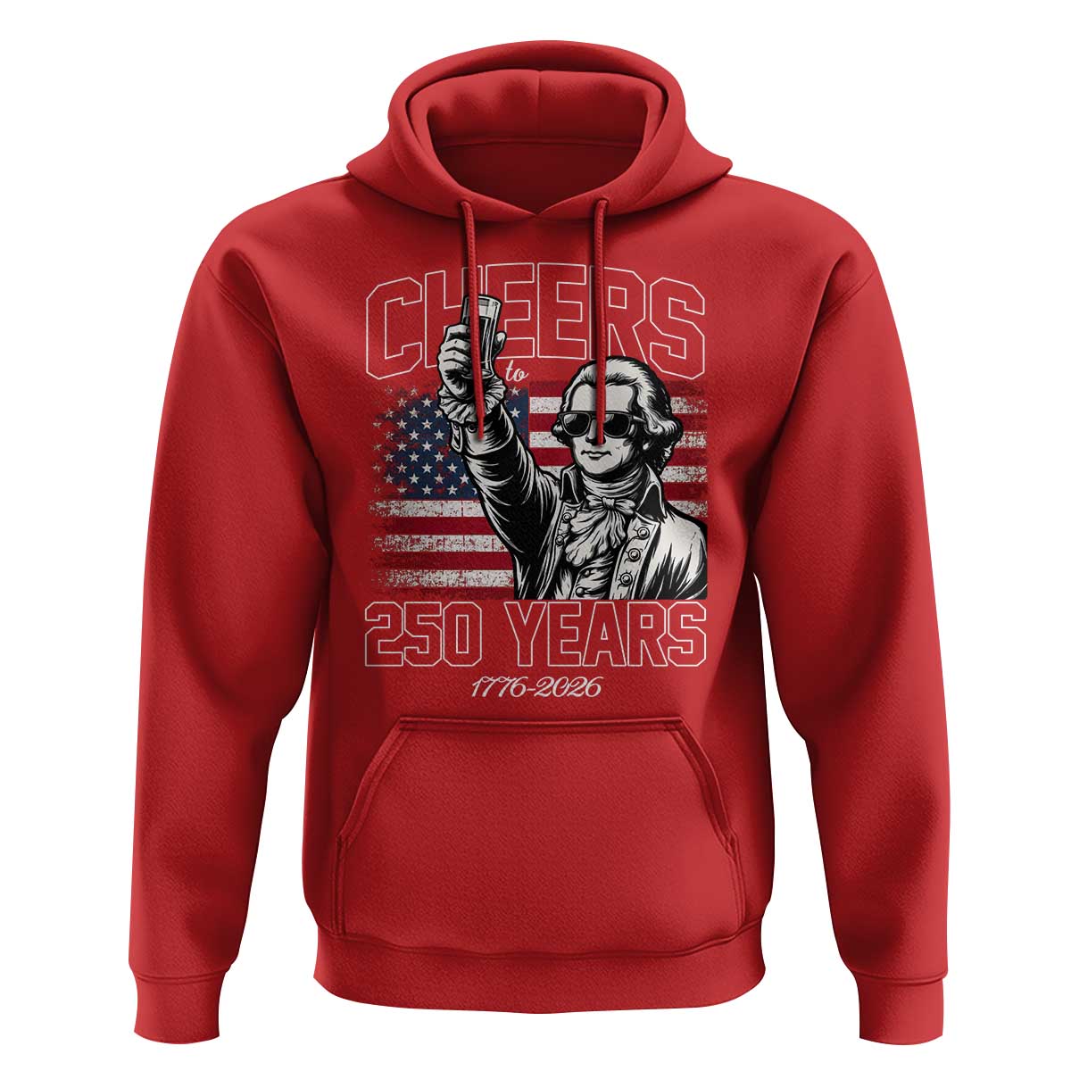 Patriotic Thomas Jefferson Hoodie Cheers To 250 Years