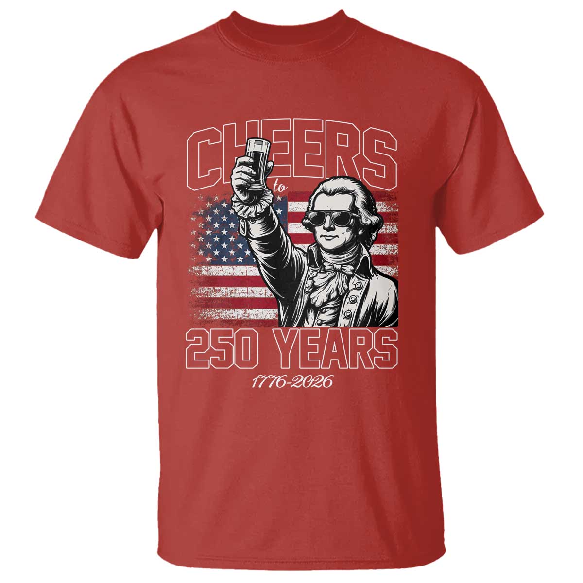 Patriotic Thomas Jefferson T Shirt Cheers To 250 Years