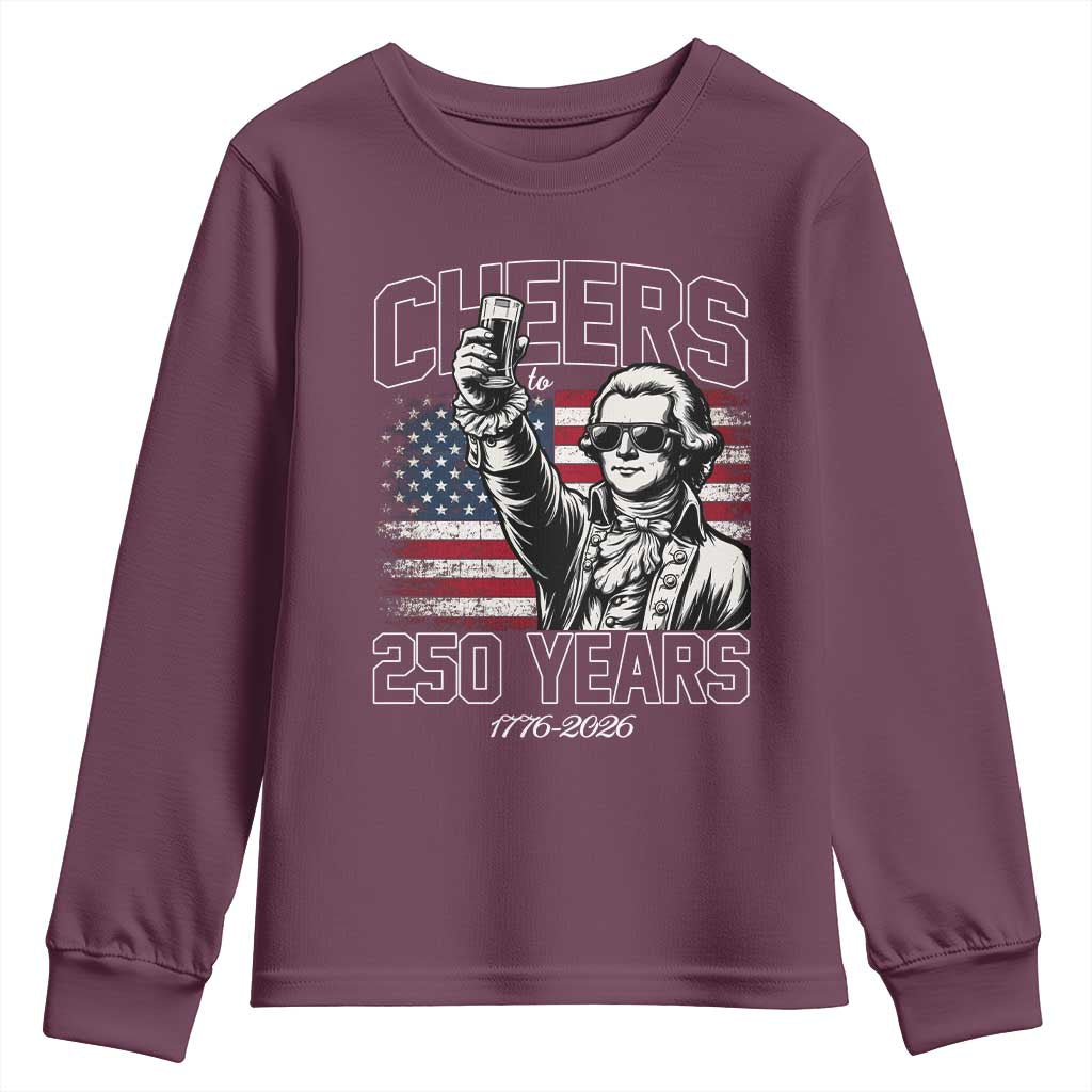 Patriotic Thomas Jefferson Youth Sweatshirt Cheers To 250 Years