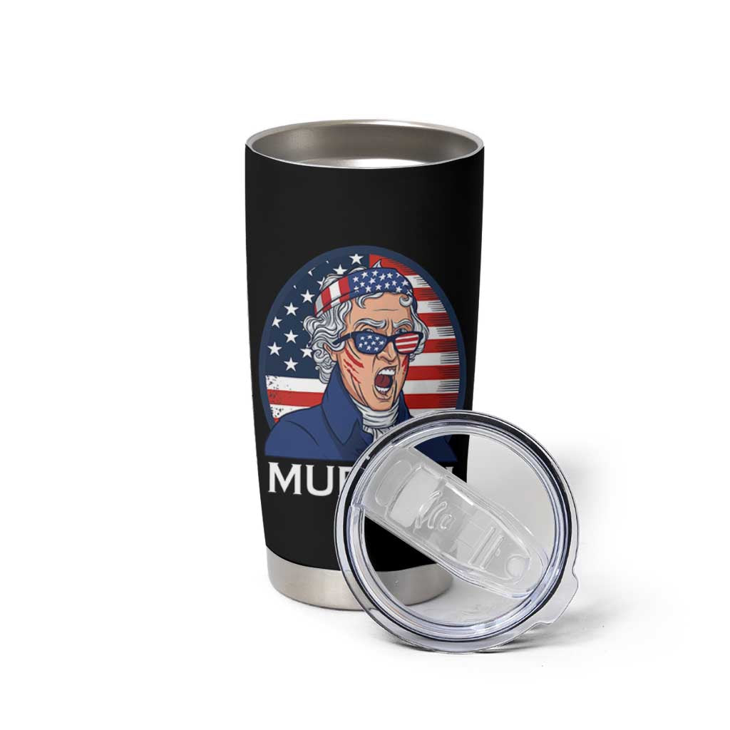 Funny Murica Thomas Jefferson Tumbler Cup Founding Father Gift