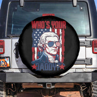 Funny Thomas Jefferson Spare Tire Cover Who Is Your Daddy