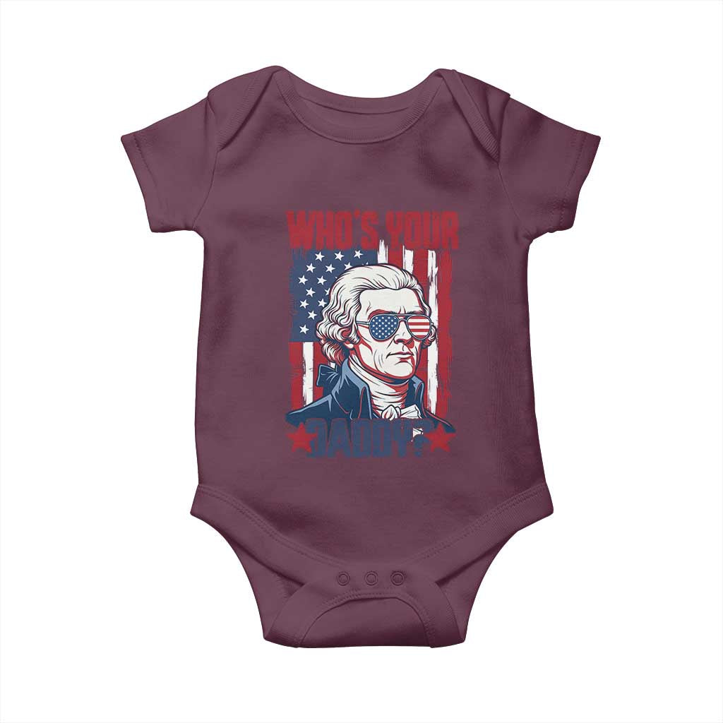 Funny Thomas Jefferson Baby Onesie Who Is Your Daddy