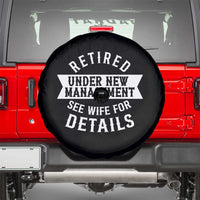 Funny Husband Retirement Spare Tire Cover Retired Under New Management