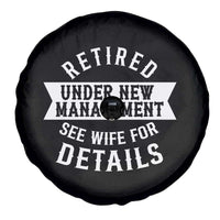 Funny Husband Retirement Spare Tire Cover Retired Under New Management