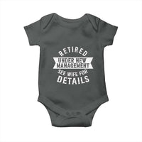 Funny Husband Retirement Baby Onesie Retired Under New Management