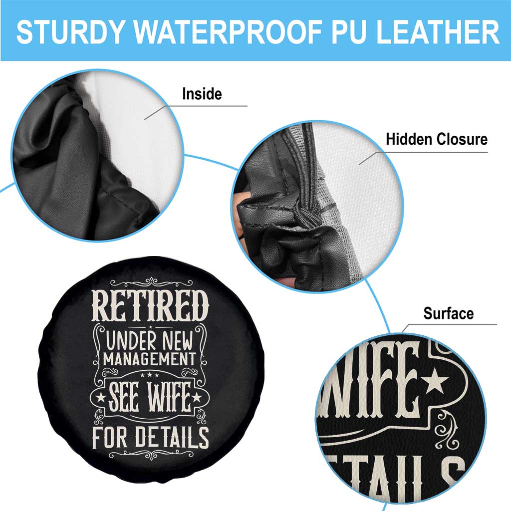 Funny Retirement Humor Gift Spare Tire Cover Retired Under New Management See Wife For Details