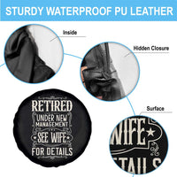 Funny Retirement Humor Gift Spare Tire Cover Retired Under New Management See Wife For Details