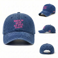 Funny Attitude Women Saying Washed Cotton Baseball Cap I Woke Up Sexy As Hell Again