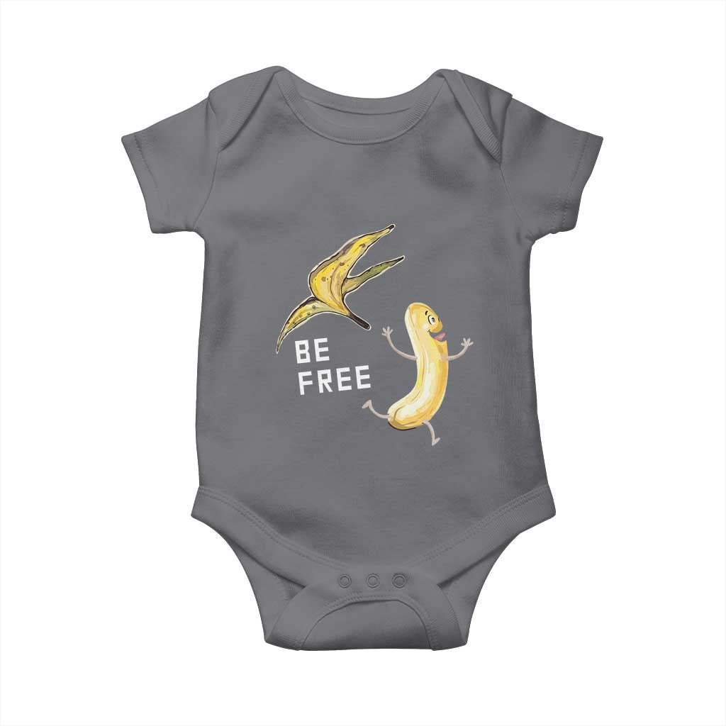 Funny Banana Striptease Be Free Graphic Baby Onesie