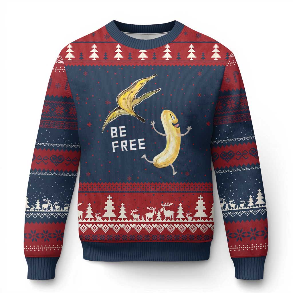 Funny Banana Striptease Be Free Graphic Ugly Christmas Sweater
