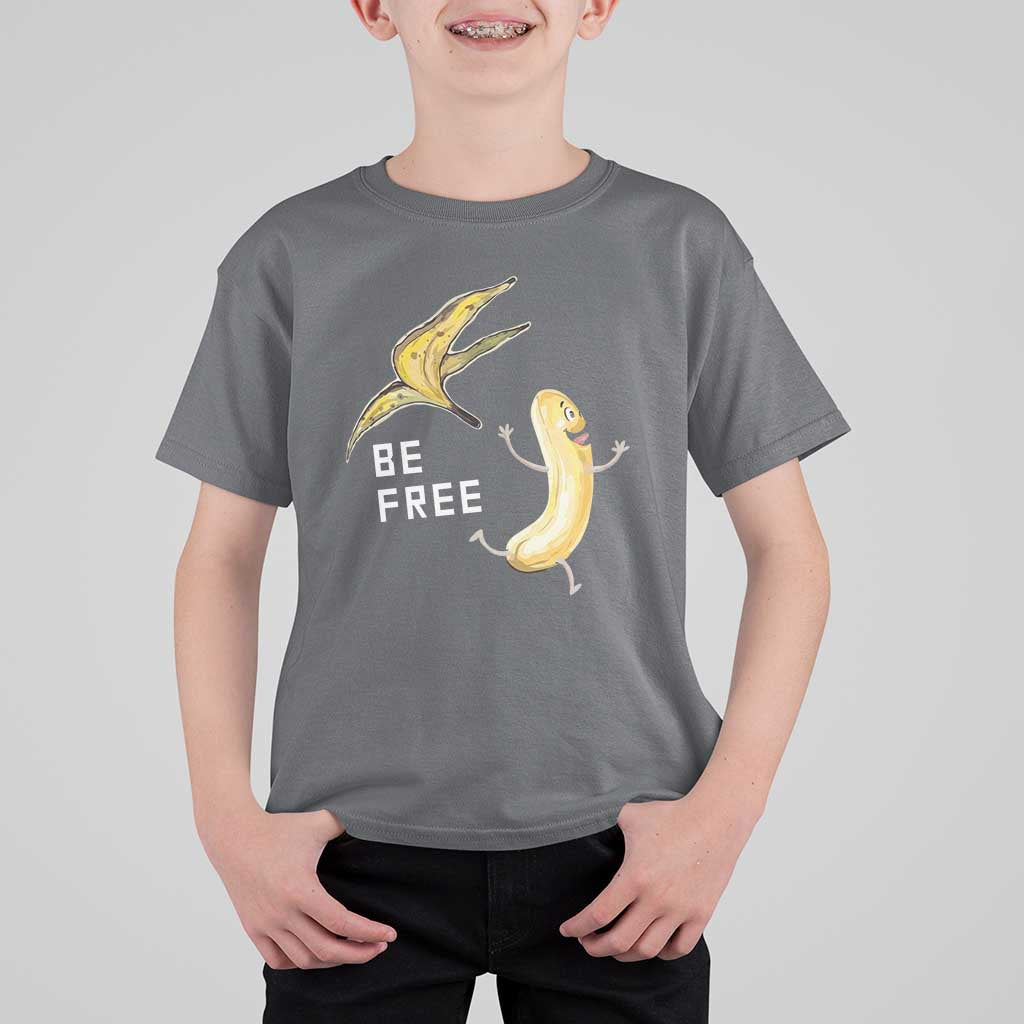 Funny Banana Striptease Be Free Graphic T Shirt For Kid