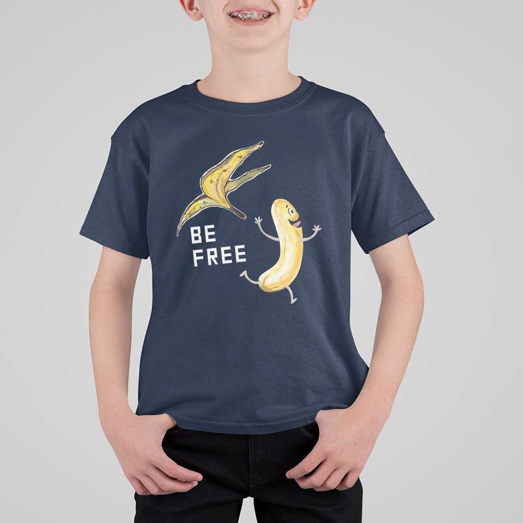 Funny Banana Striptease Be Free Graphic T Shirt For Kid