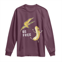 Funny Banana Striptease Be Free Graphic Long Sleeve Shirt