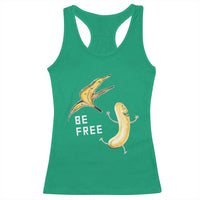 Funny Banana Striptease Be Free Graphic Racerback Tank Top