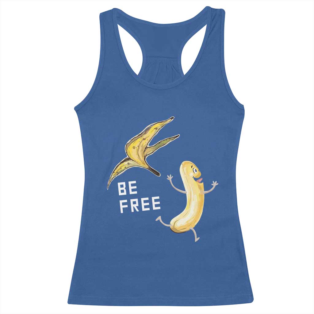 Funny Banana Striptease Be Free Graphic Racerback Tank Top