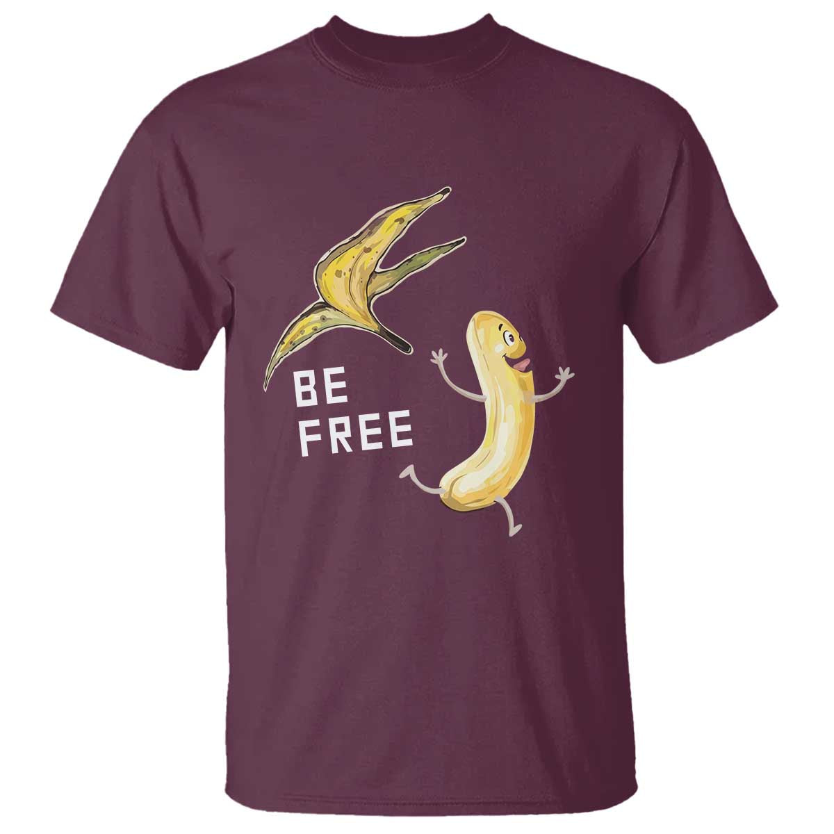 Funny Banana Striptease Be Free Graphic T Shirt