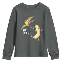 Funny Banana Striptease Be Free Graphic Youth Sweatshirt