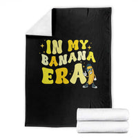 Funny In My Banana Era Graphic Throw Blanket Retro Fruit Lover