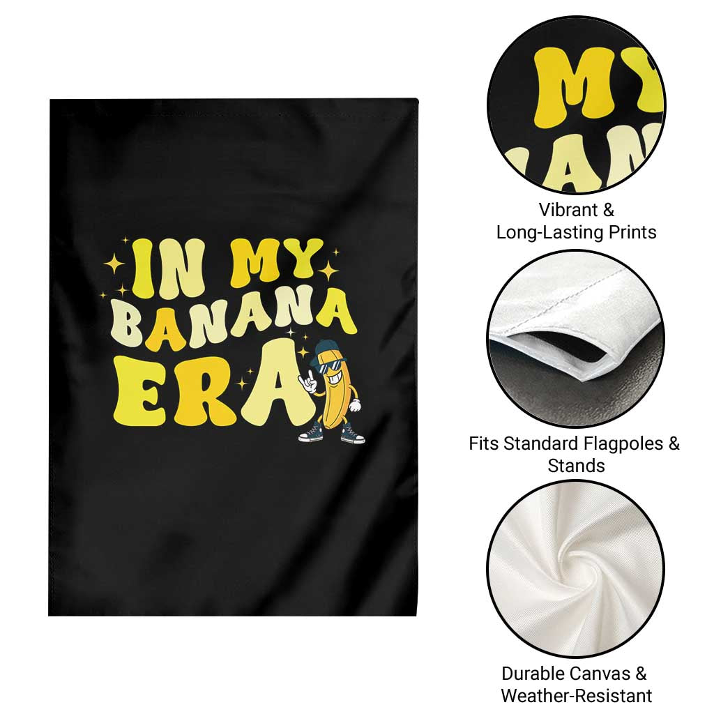 Funny In My Banana Era Graphic Garden Flag Retro Fruit Lover