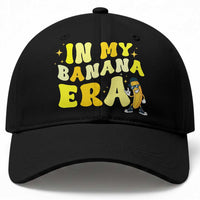 Funny In My Banana Era Graphic Baseball Cap Retro Fruit Lover