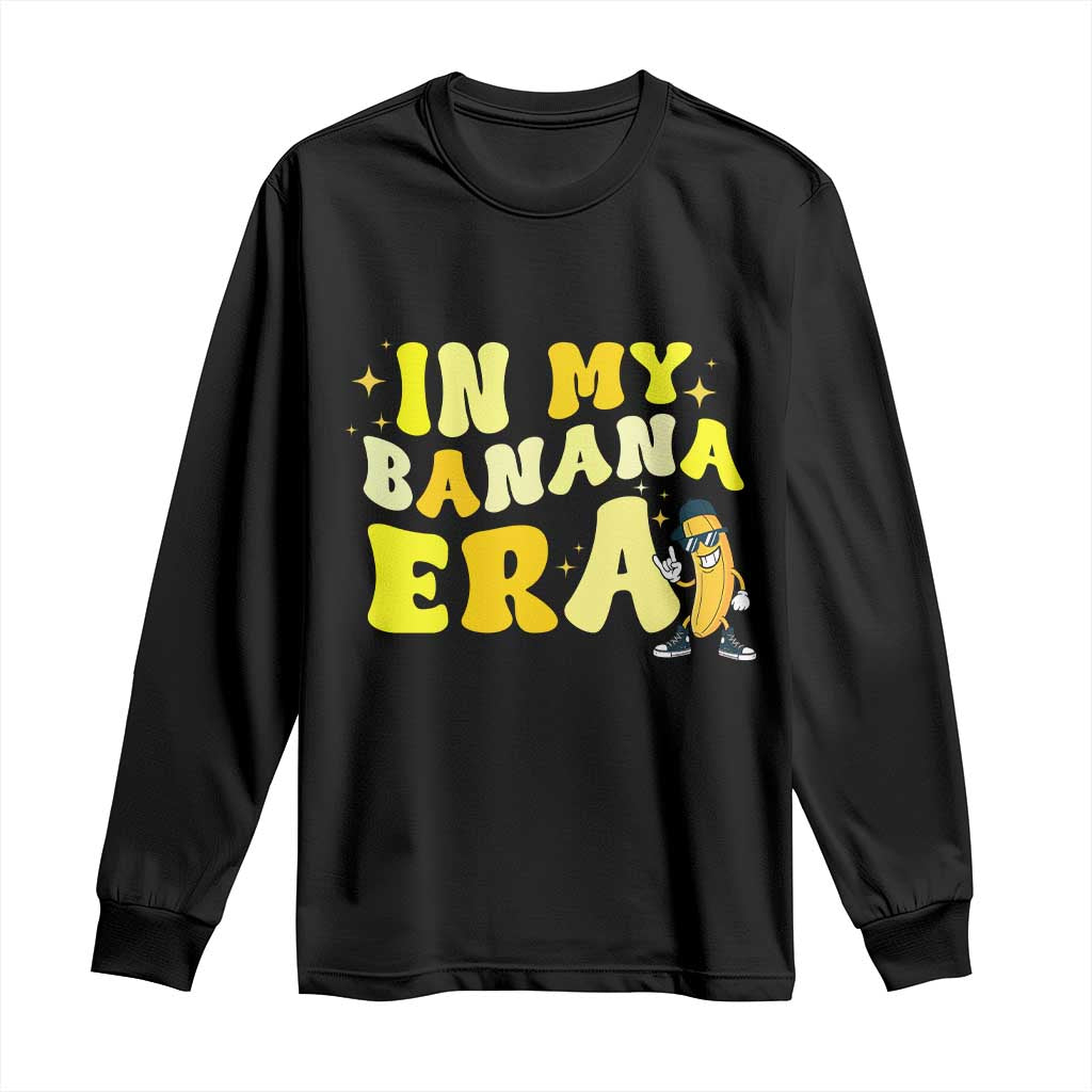 Funny In My Banana Era Graphic Long Sleeve Shirt Retro Fruit Lover