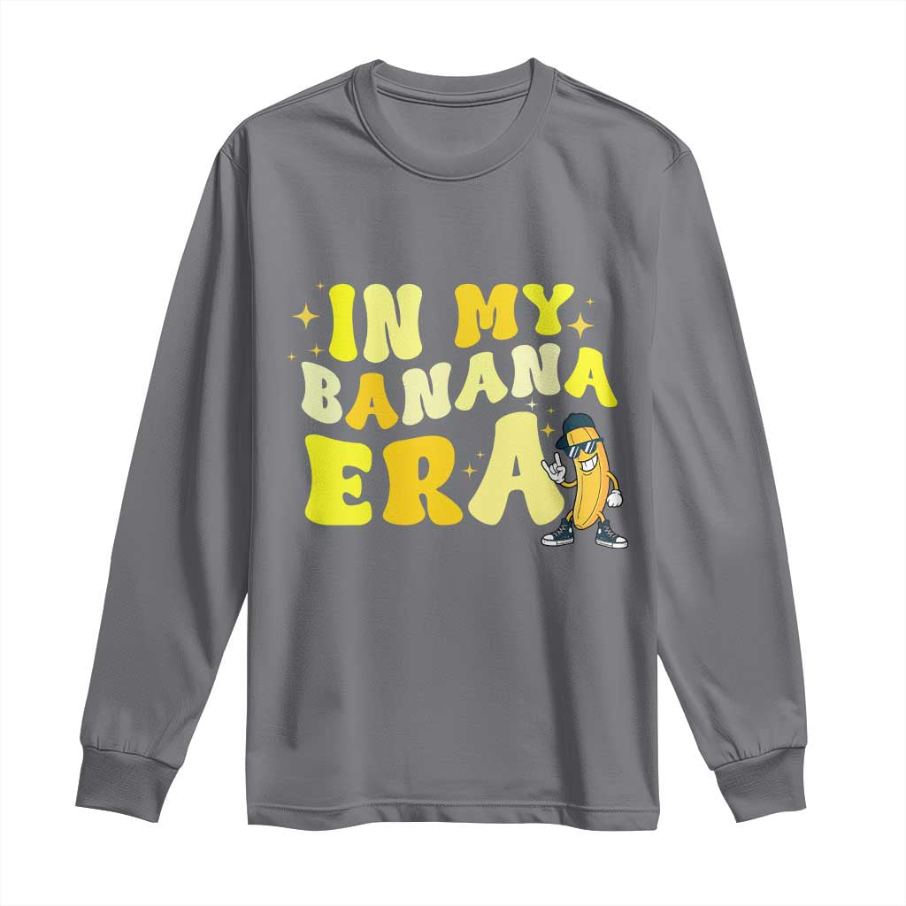 Funny In My Banana Era Graphic Long Sleeve Shirt Retro Fruit Lover