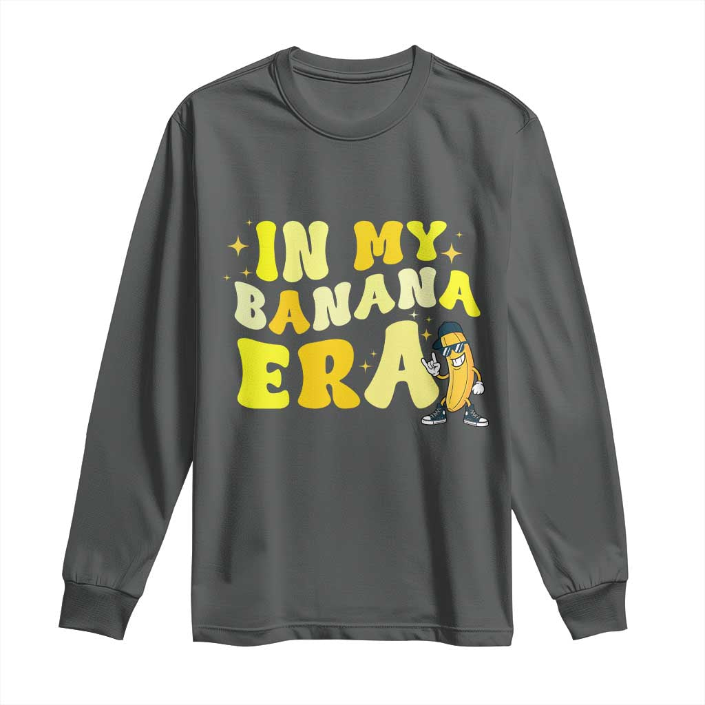 Funny In My Banana Era Graphic Long Sleeve Shirt Retro Fruit Lover