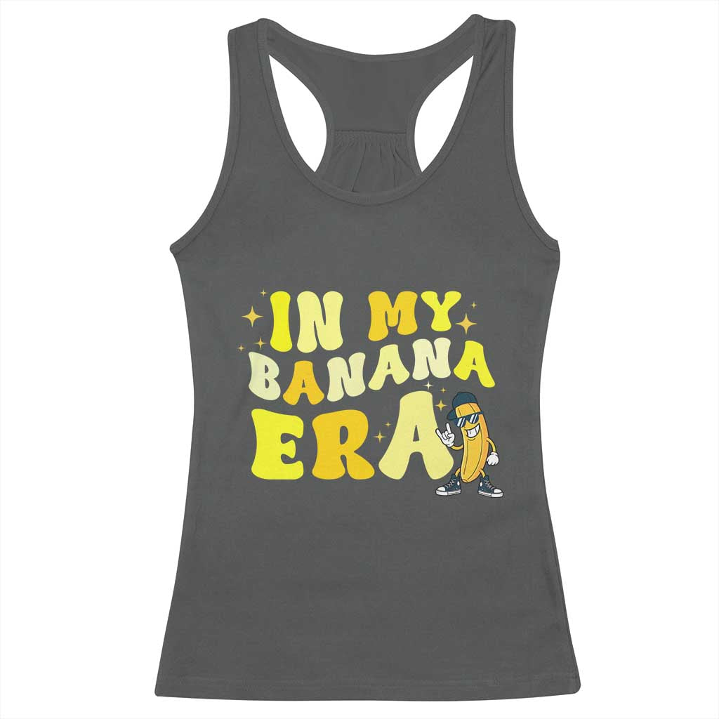 Funny In My Banana Era Graphic Racerback Tank Top Retro Fruit Lover